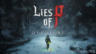 匹诺曹的谎言:序曲捆绑包,v1.8.0.0 + 4 个 DLC/奖励 + Windows 7 修复