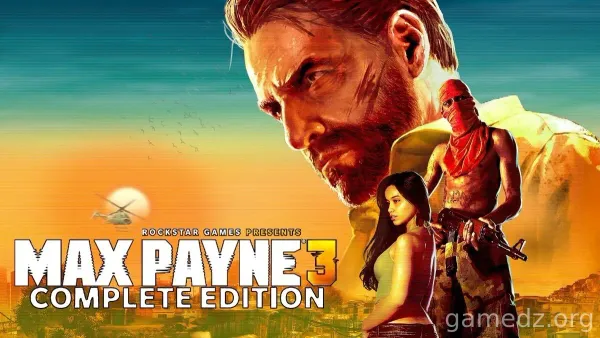 马克思·佩恩3 /Max Payne3 完整版 + 所有 DLC
